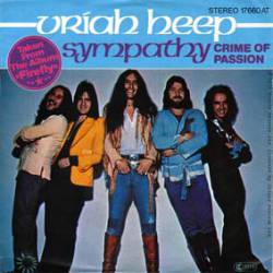 Uriah Heep : Sympathy - Crime of Passion